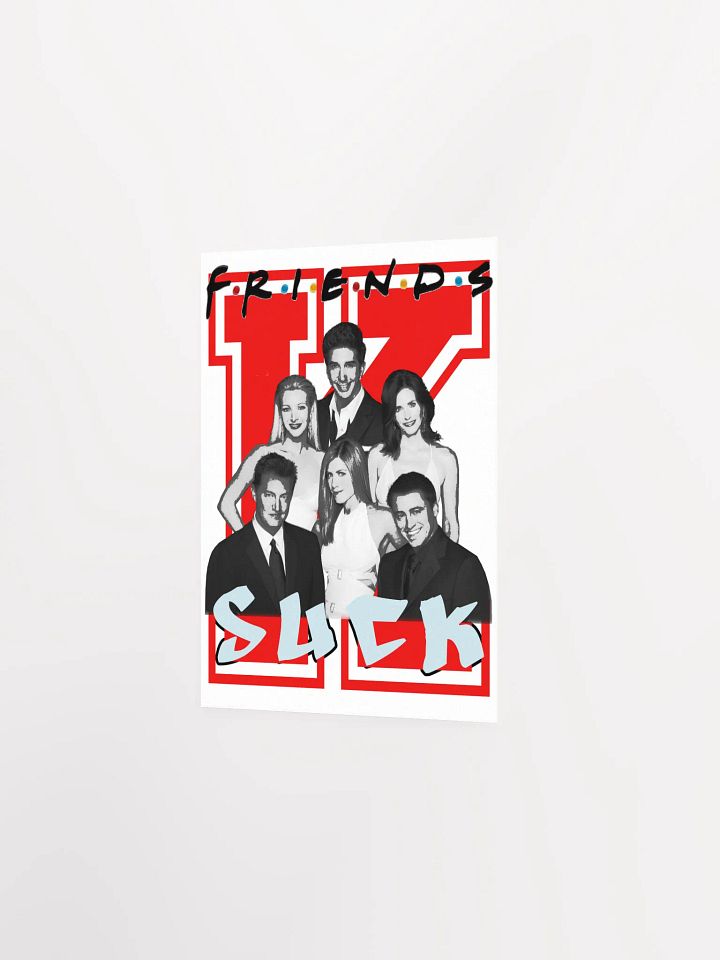 SUCKS to be FRIENDS | Poster product image (2)