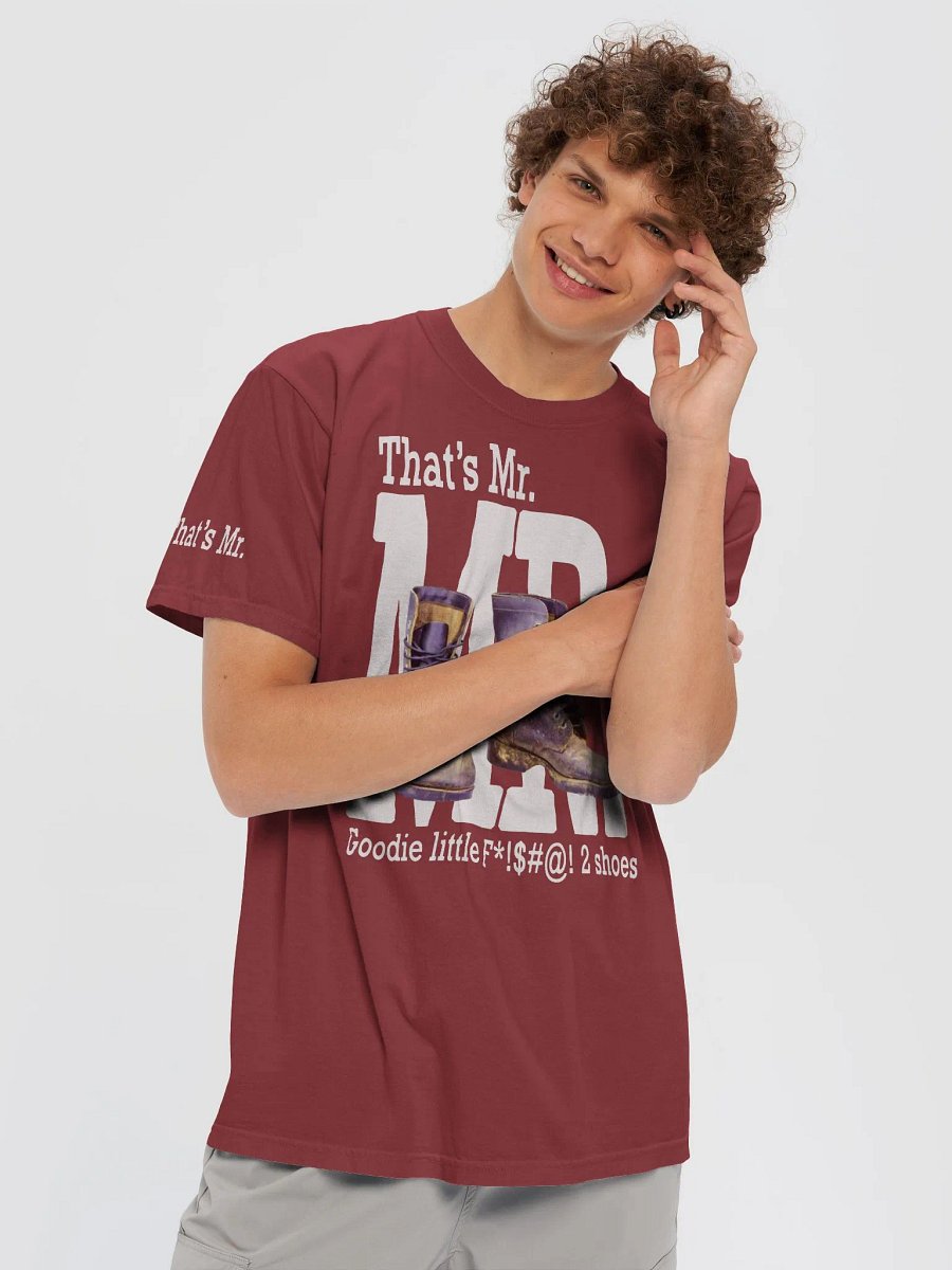 Mr. Goodie Little F*!$#@! 2 Shoes | Garment-Dyed 100% Cotton Heavyweight T-Shirt product image (21)