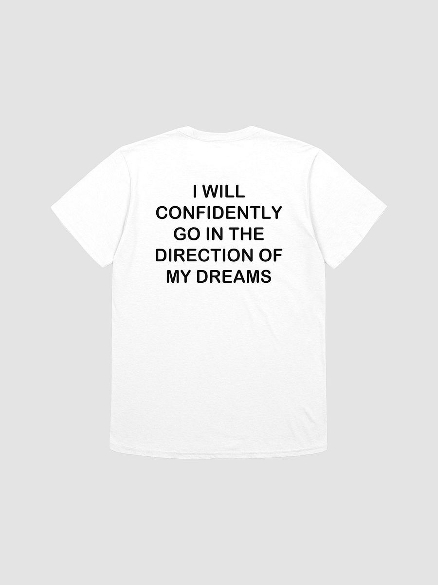 i will confidently go in the direction of my dreams - Softstyle T-Shirt product image (1)