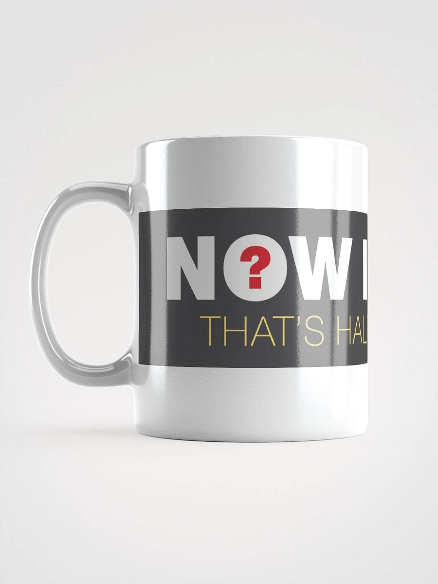 Now I Know: The Mug! product image (6)