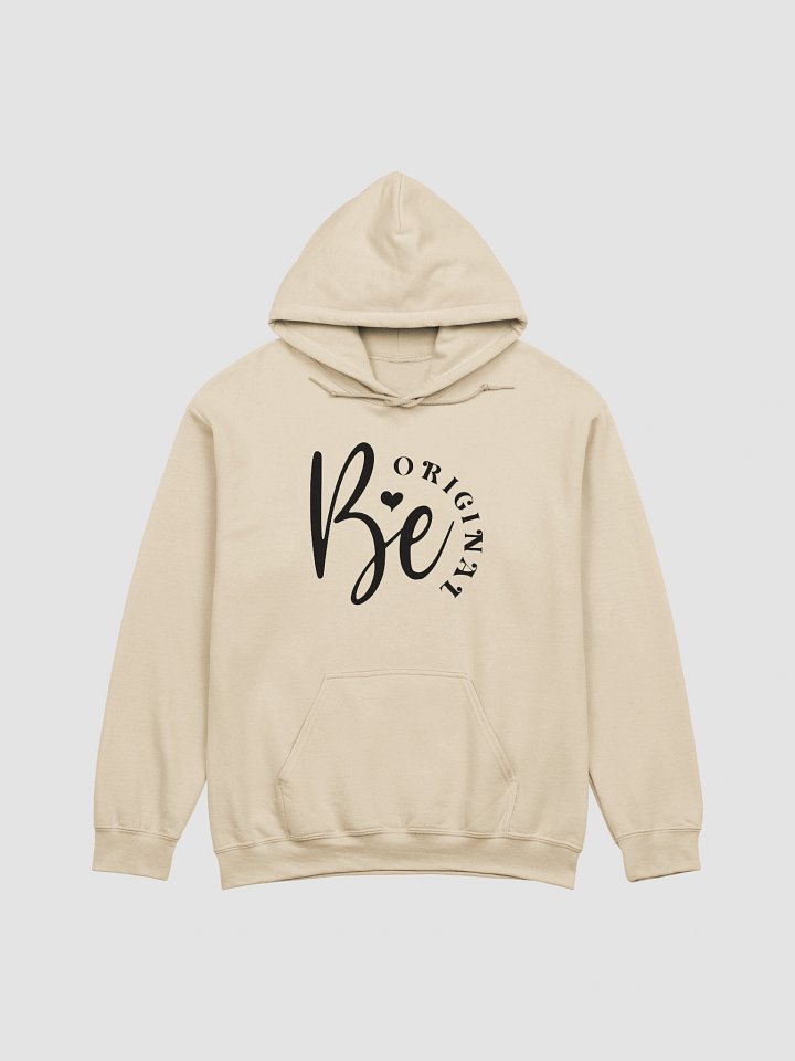 Be Original Hoodie product image (45)