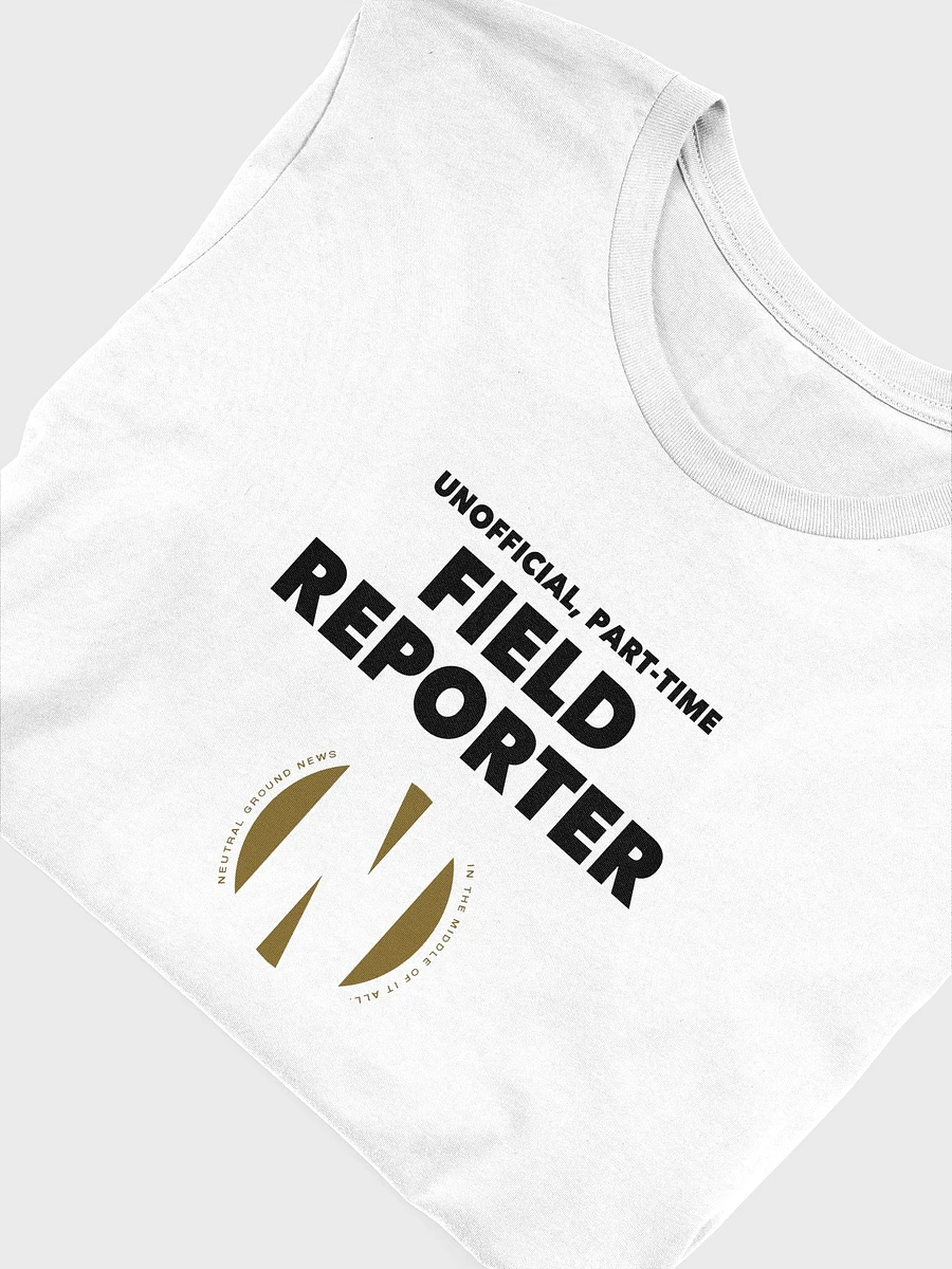 Unofficial, Part-Time Field Reporter NGN product image (18)