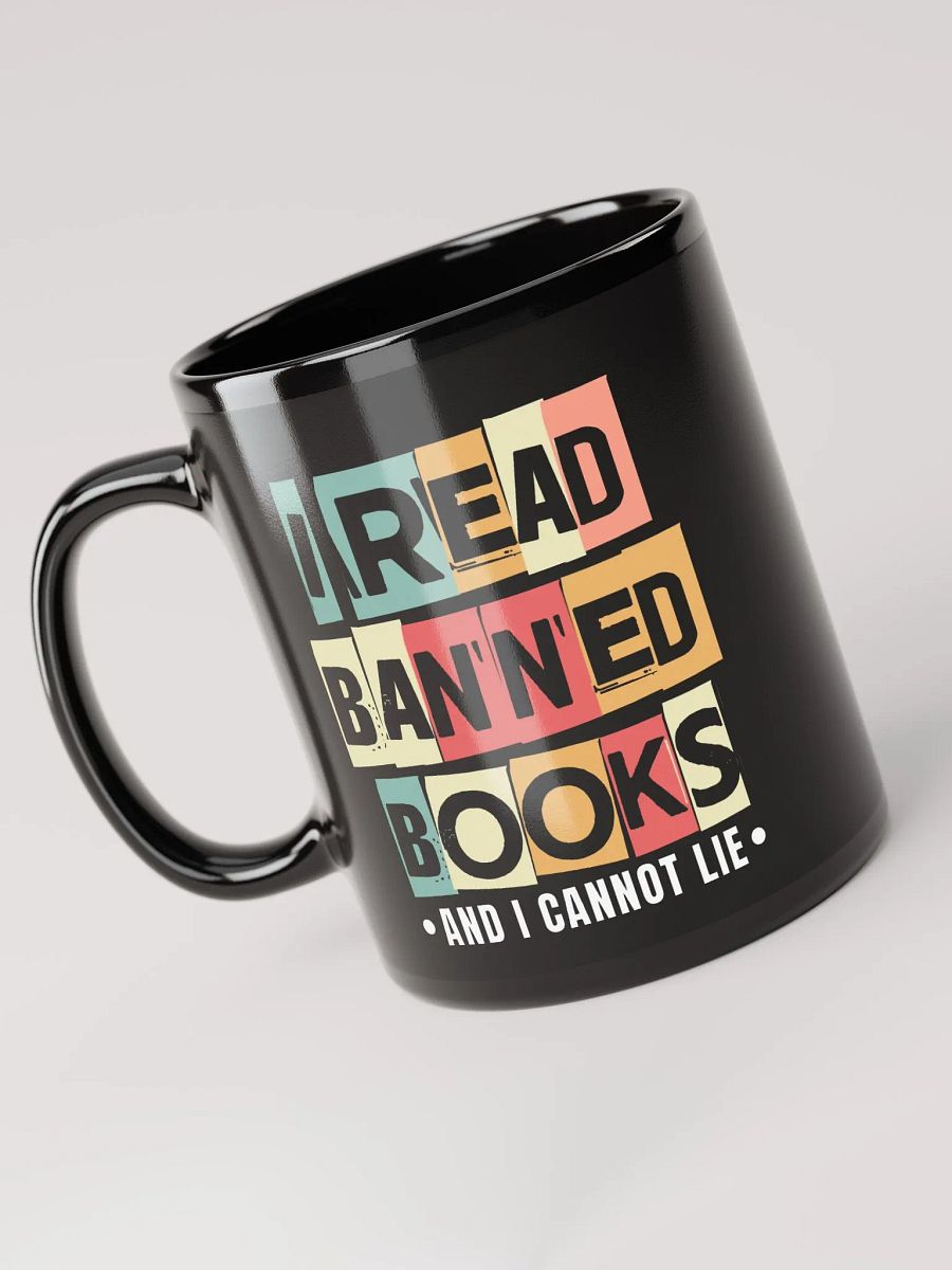 I Read Banned Books - Black Coffee Mug product image (5)