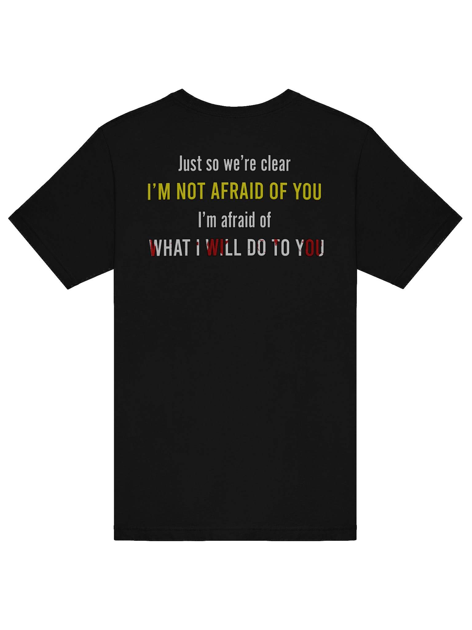 Afraid of You - Tee product image (61)
