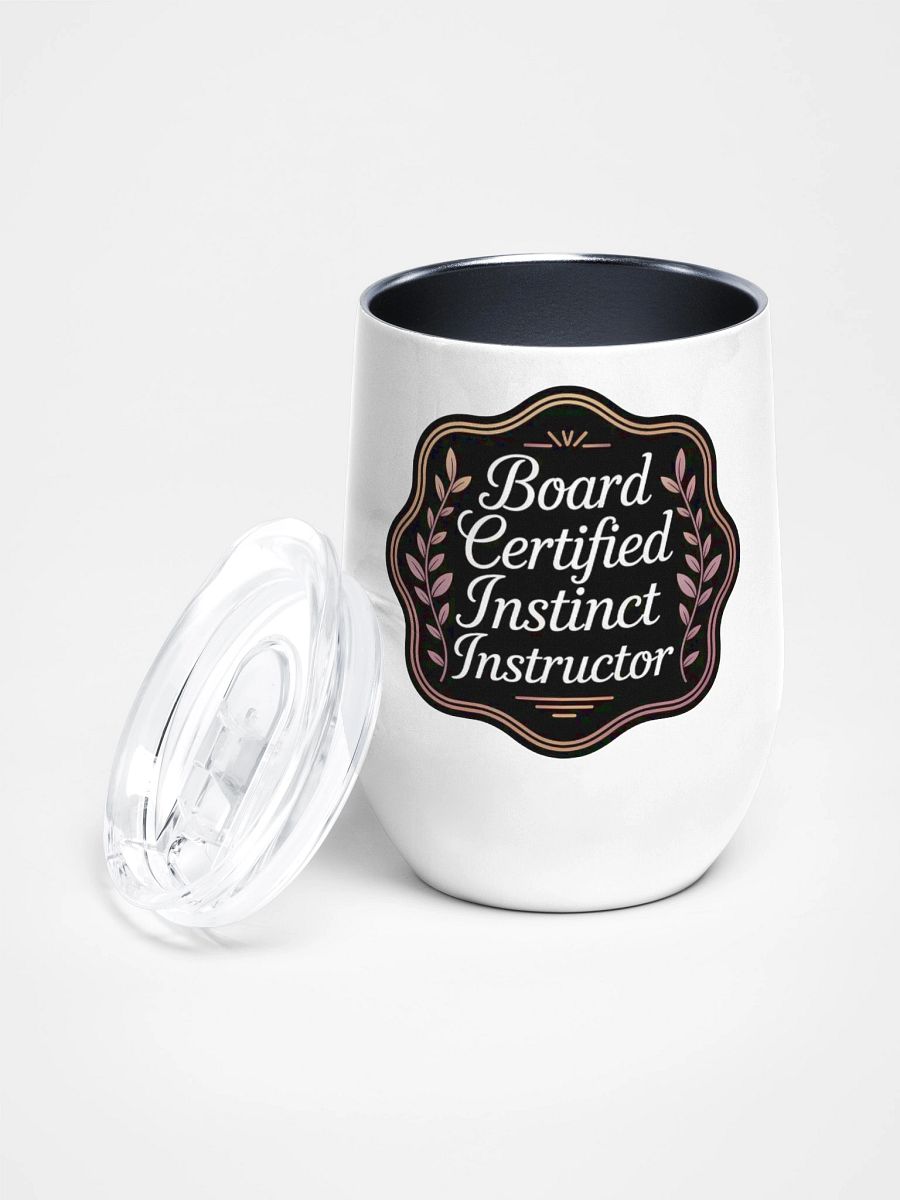 Board Certified Instinct Instructor - Splenic Authority Tumbler product image (1)