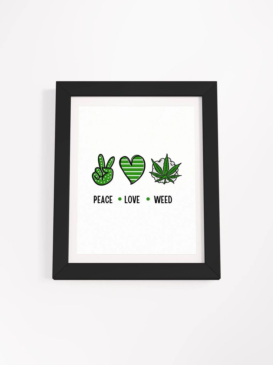 Peace, Love, Weed Framed Poster product image (1)