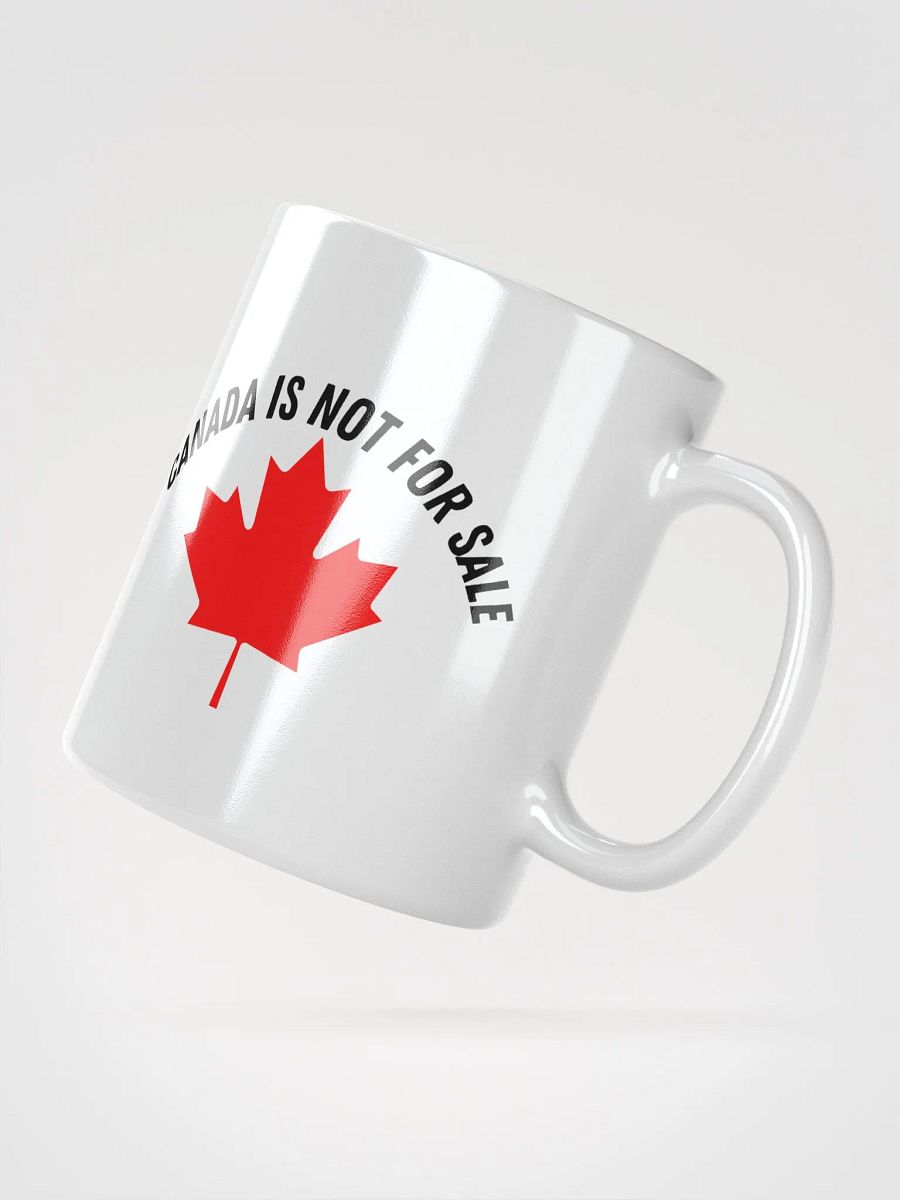 Canada Is Not For Sale Cup product image (6)