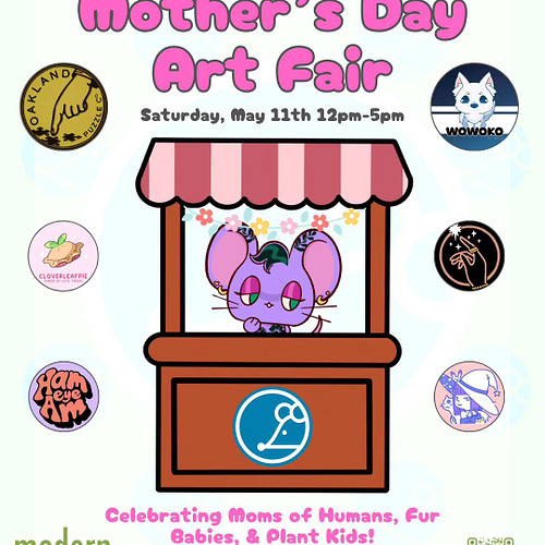 WoWoKo is proud to present in collaboration with @modernmousegifts & @oaklandpuzzle the Mother's Day Art Fair this Saturday, ...
