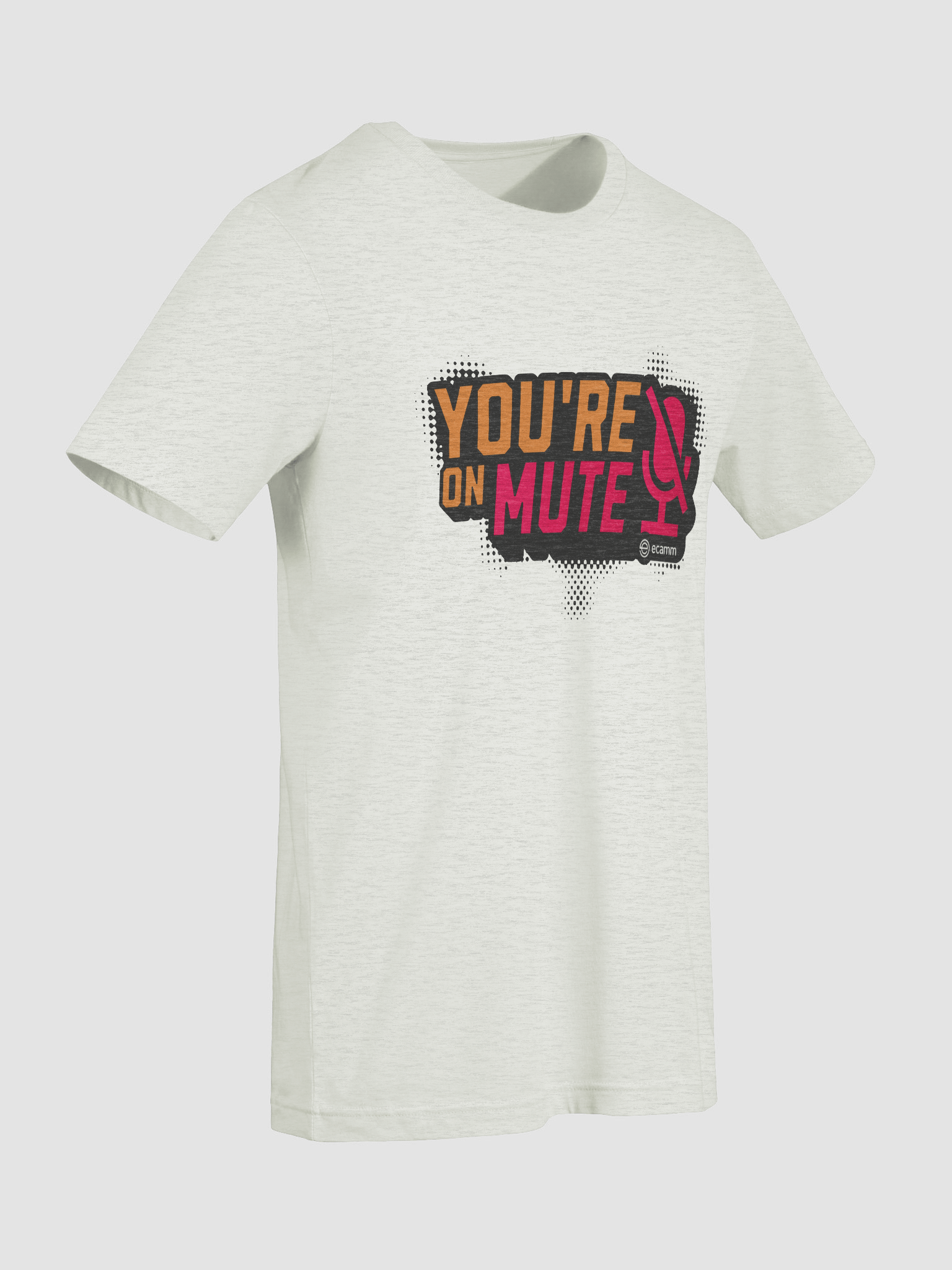 You're on Mute T-Shirt (Bella + Canvas) product image (7)
