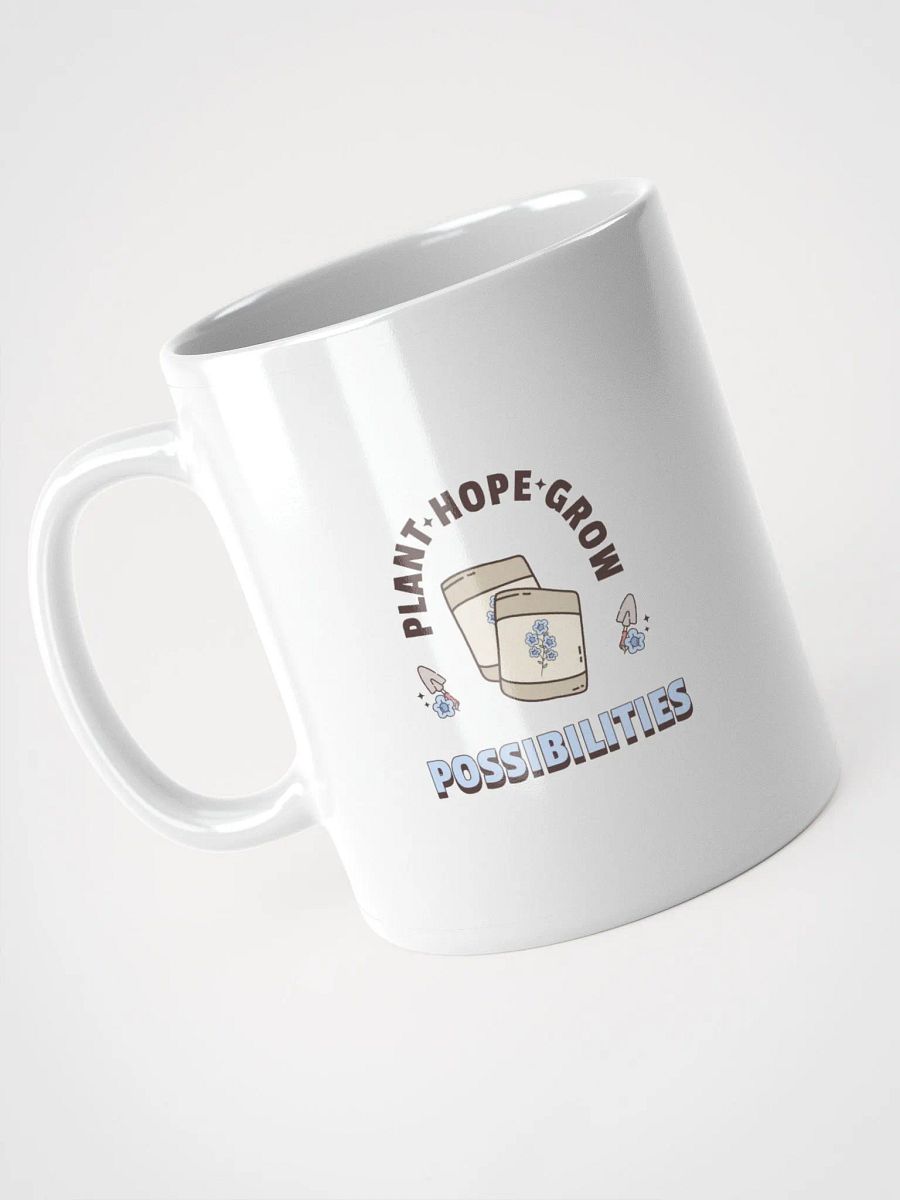 Plant Hope Grow Possibilities Coffee Mug product image (9)