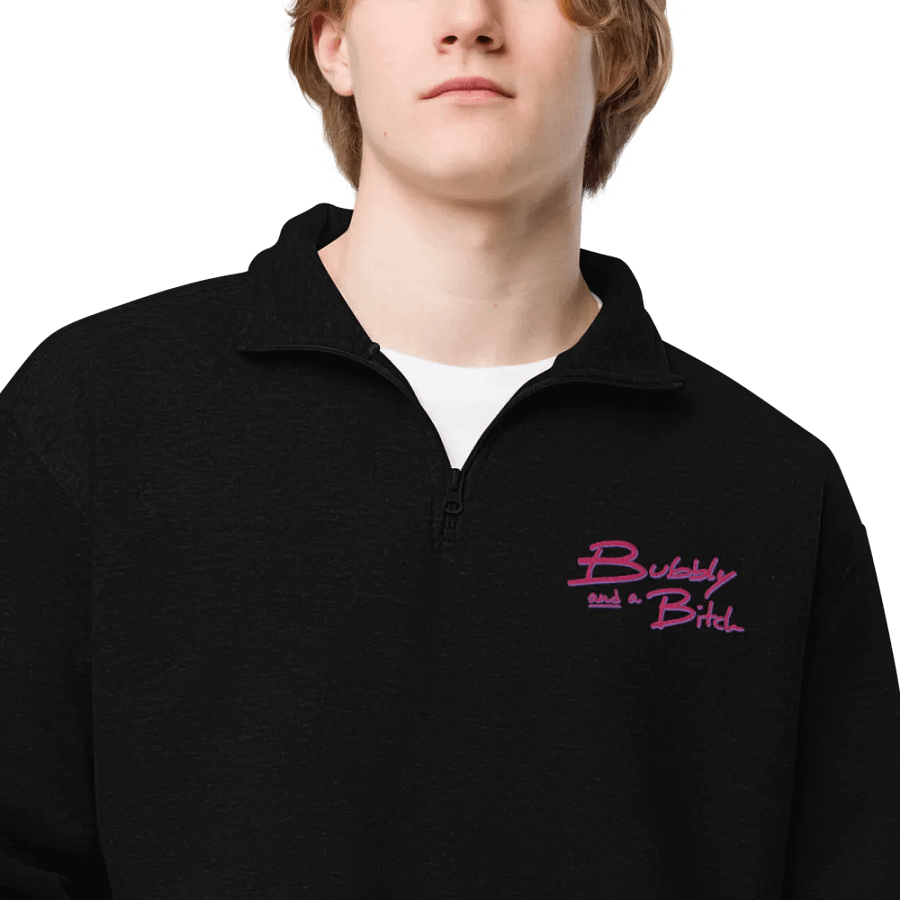 Bubbly and a B*tch (berry shadow design) embroidered quarter zip product image (5)