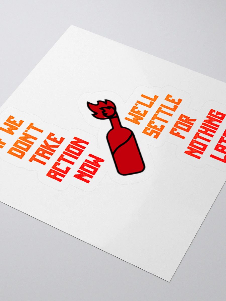 TAKE ACTION NOW Sticker product image (8)