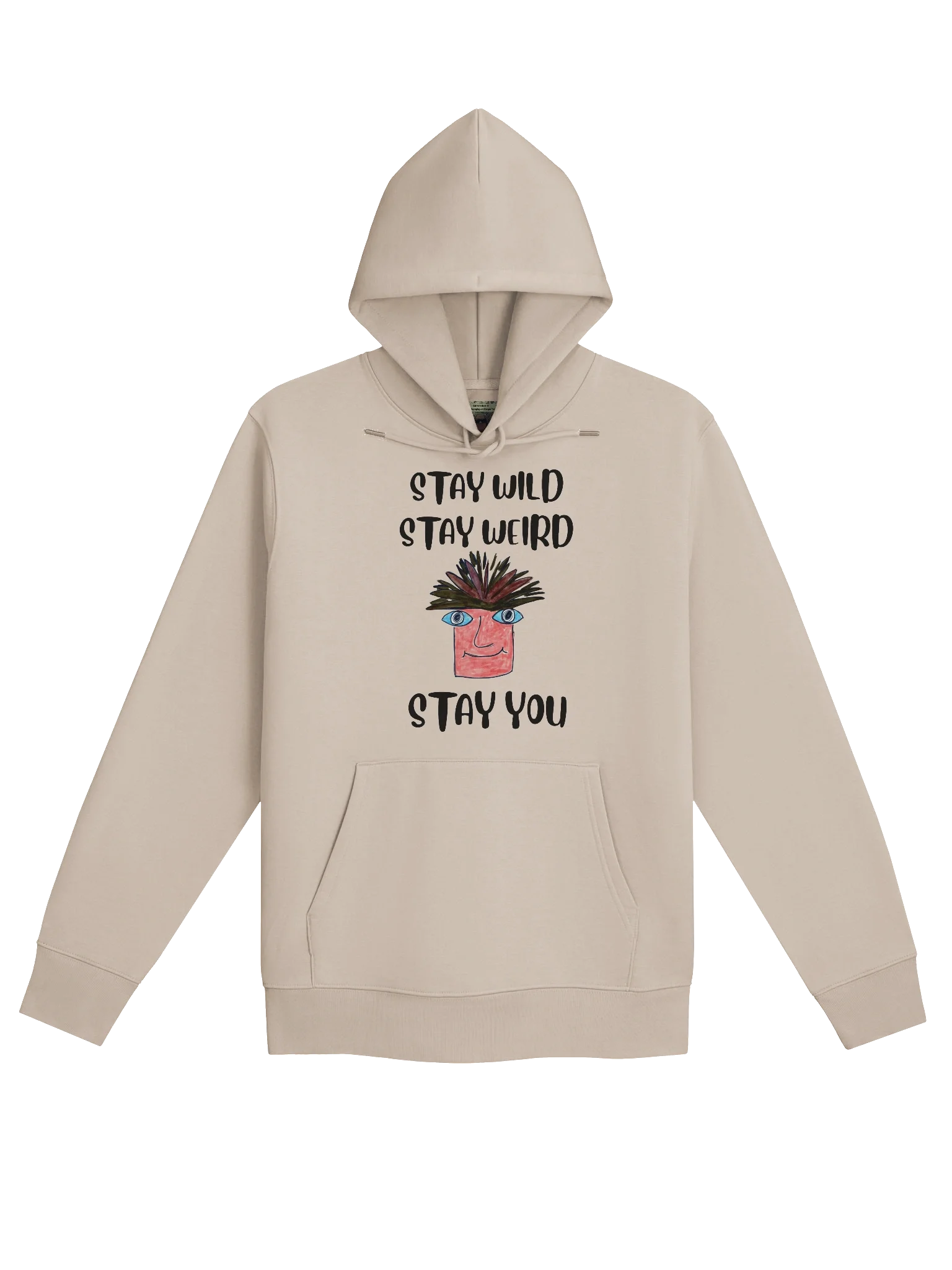 Stay You Organic Hoodie ( Black Text) product image (1)