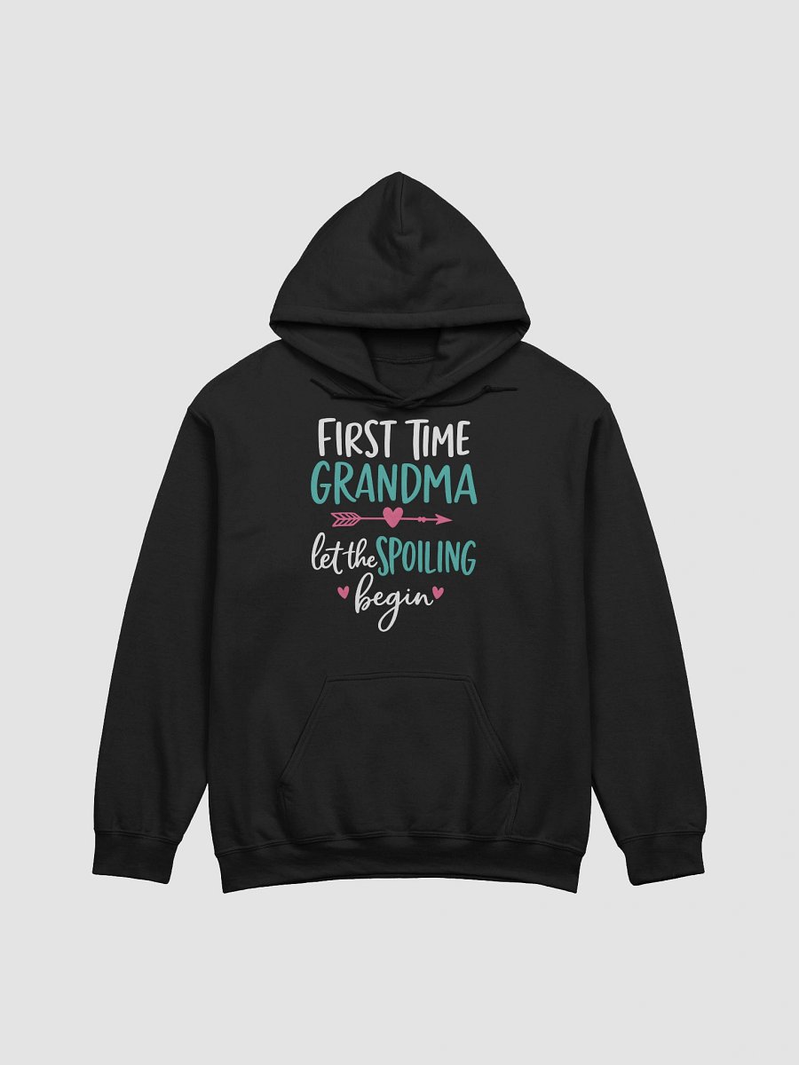 First Time Grandma – Let the Spoiling Begin Cozy Hoodie for New Grandmothers product image (1)