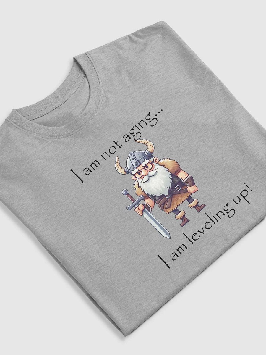 Sarge's I am not Aging Tee - Light product image (1)