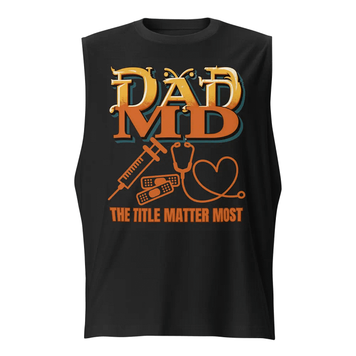 stethoscope, syringe, band aid and DAD MD Muscle Tank product image (1)