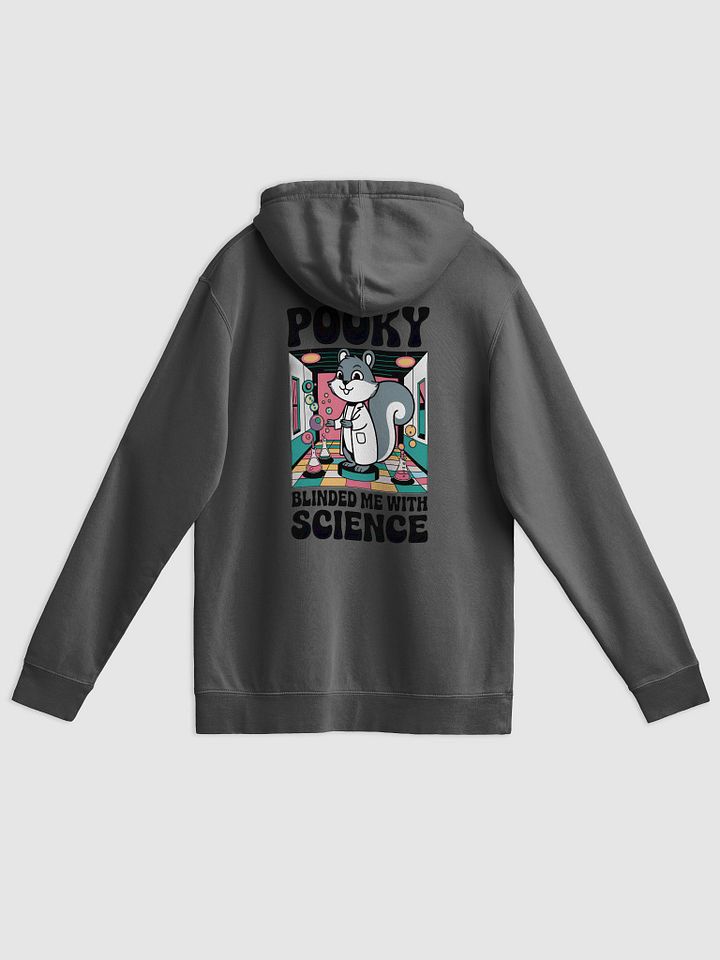 Super Premium Hoodie: Image on both Sides, Pooky Blinded me with Science, retro in pooky's lab with 70s font product image (2)