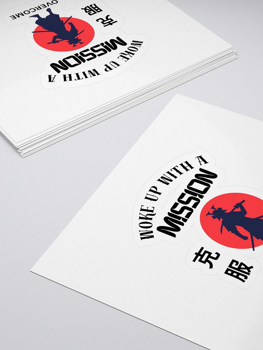 Woke Up With Mission - Samurai - Overcome - Sticker product image (4)
