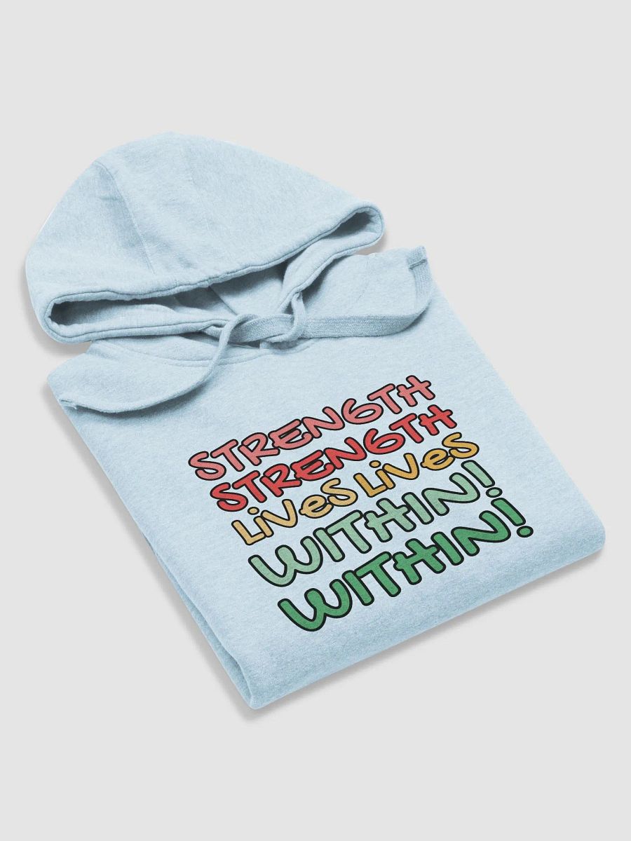 STRENGTH LIVES WITHIN HOODIE product image (47)