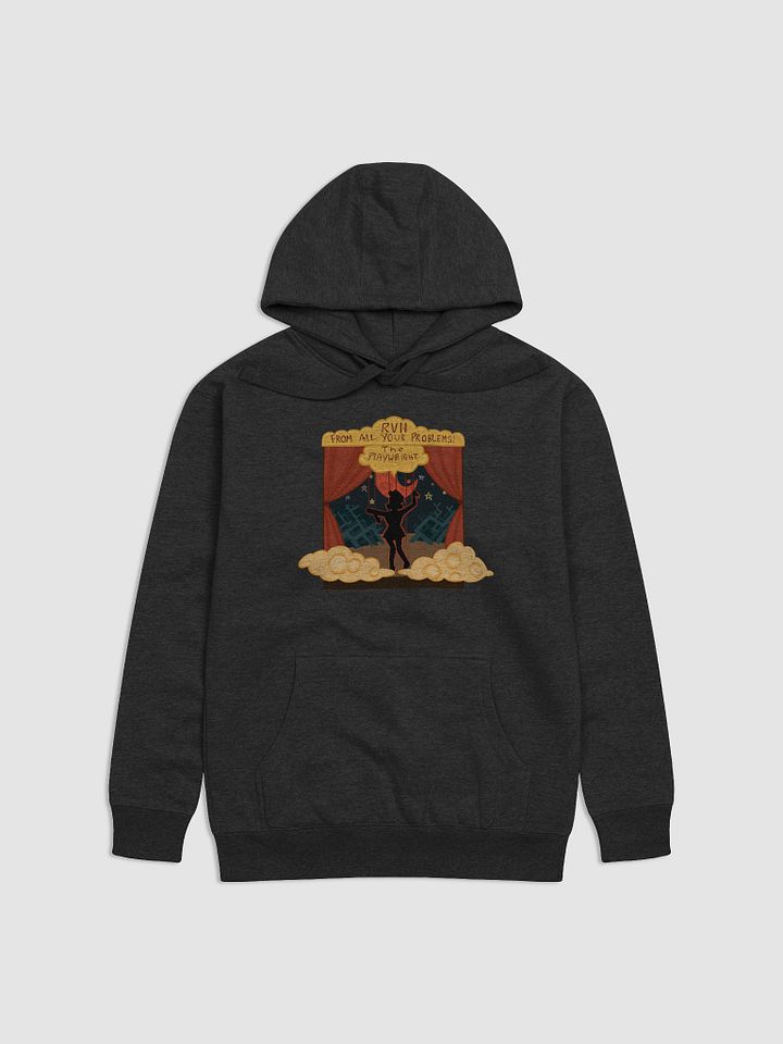 RUN FROM ALL YOUR PROBLEMS! hoodie product image (1)