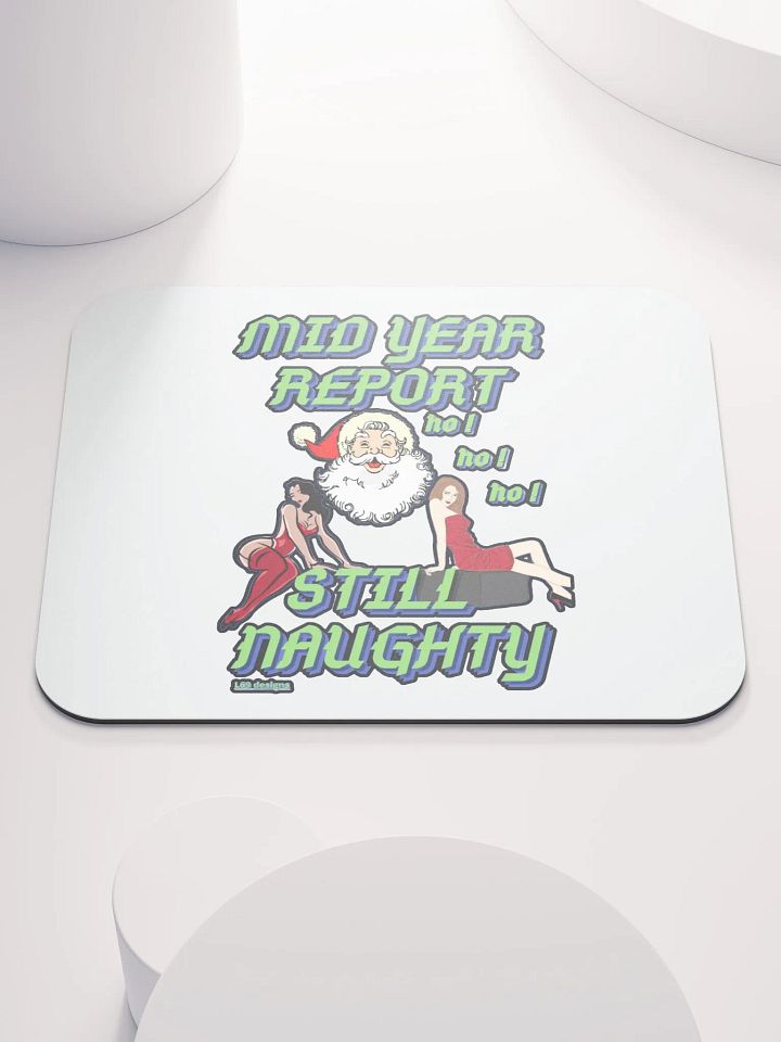 MID YEAR REPORT : STILL NAUGHTY product image (1)
