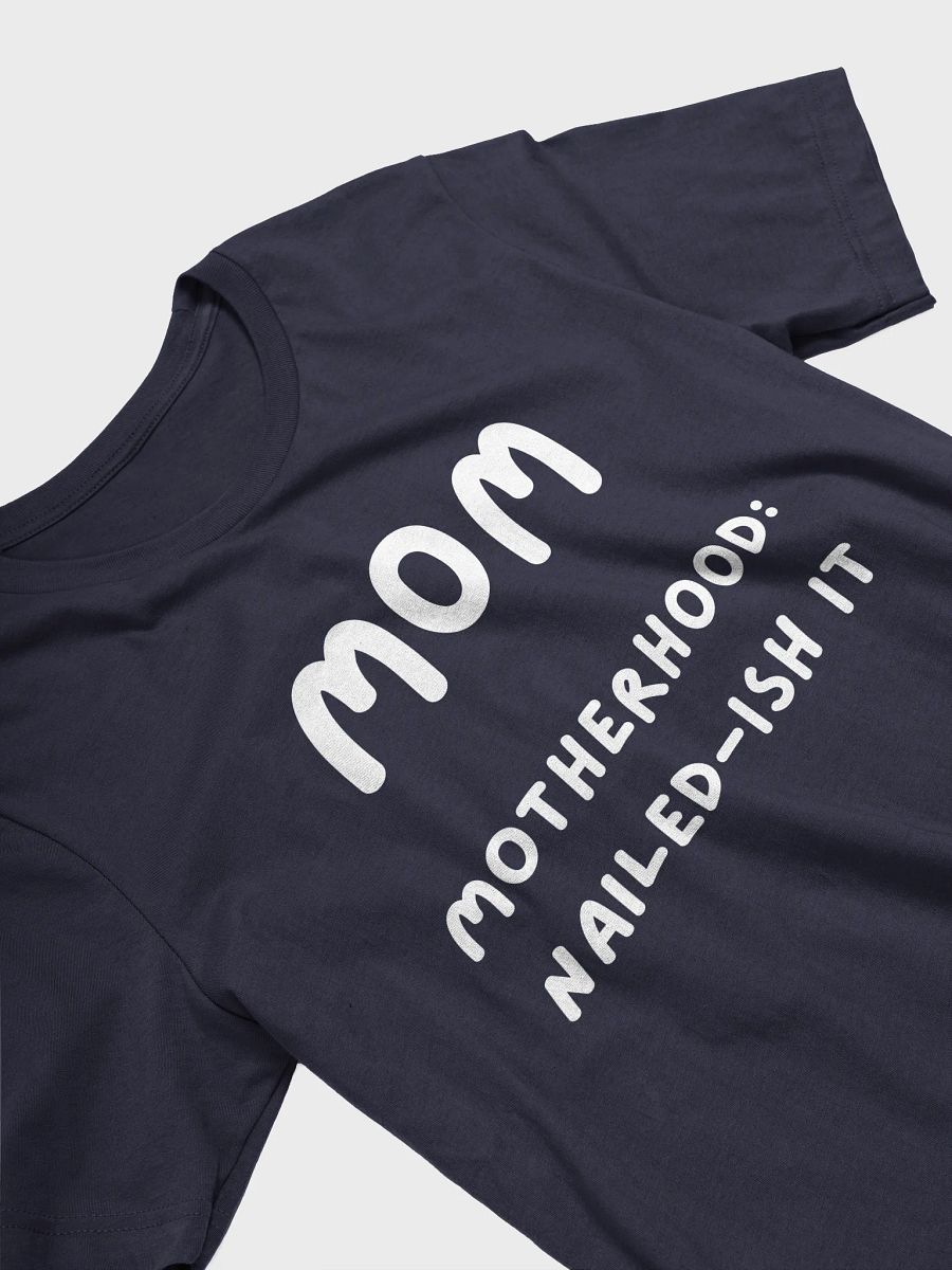 Motherhood: Nailed-ish it product image (11)