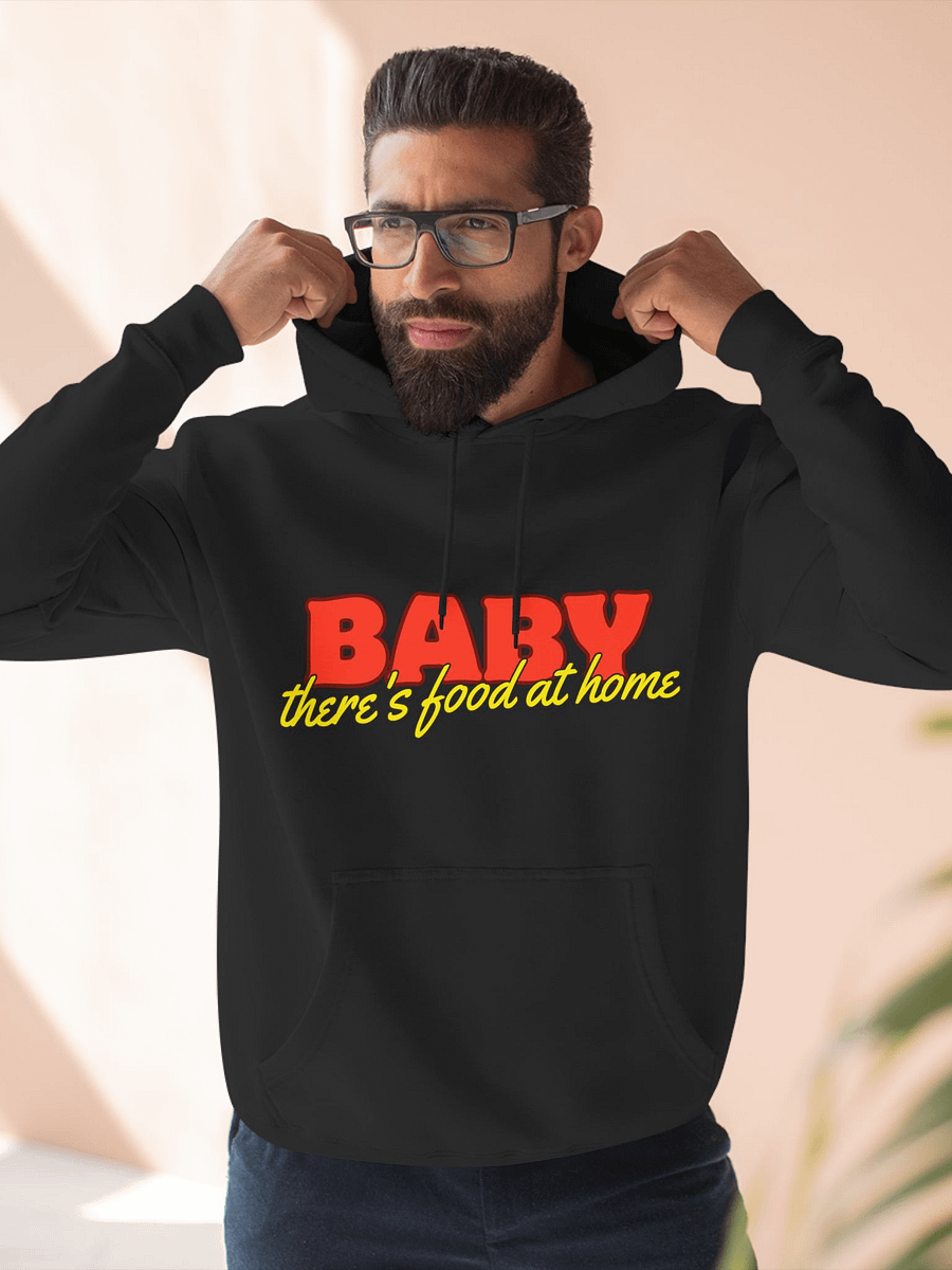 Bold Baby There's Food at Home Classic Hoodie product image (19)