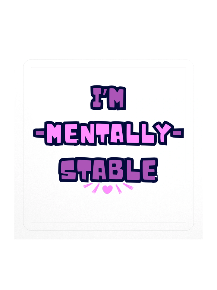 Mentally Stable product image (1)
