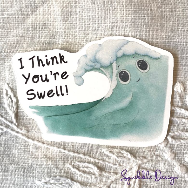 Vinyl Sticker - I Think You're Swell Vinyl Sticker product image (1)