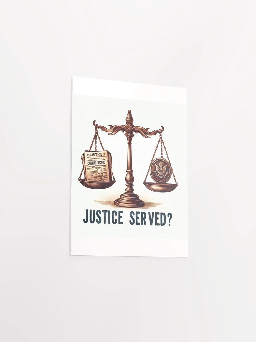Justice Served? Balance Scale Matte Poster product image (3)