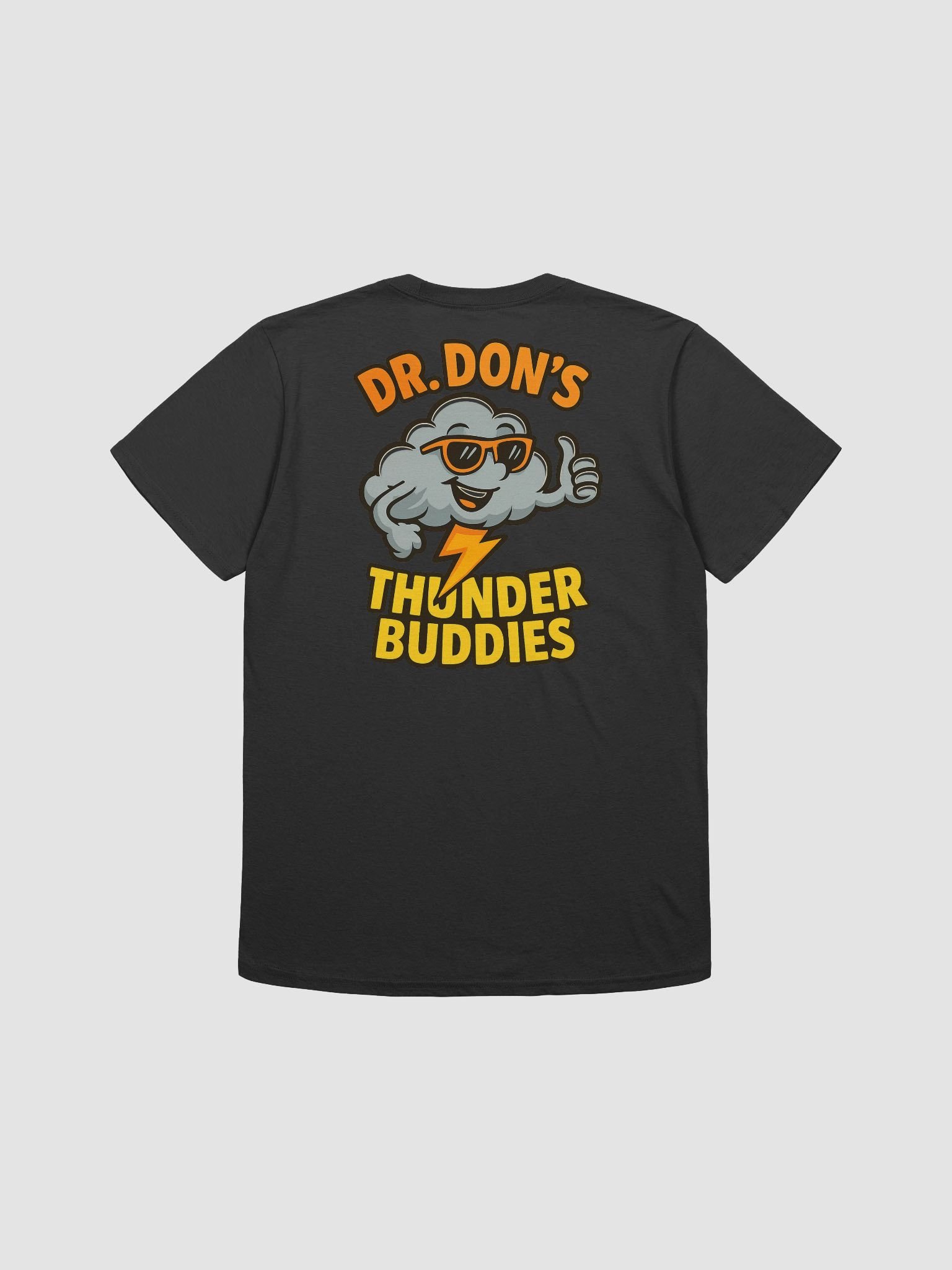 Dr. Don's Thunder Buddies T-Shirt product image (11)