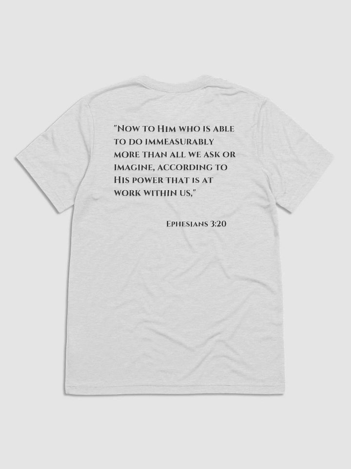 Immeasurably More Christian T-Shirt | Ephesians 3:20 product image (18)