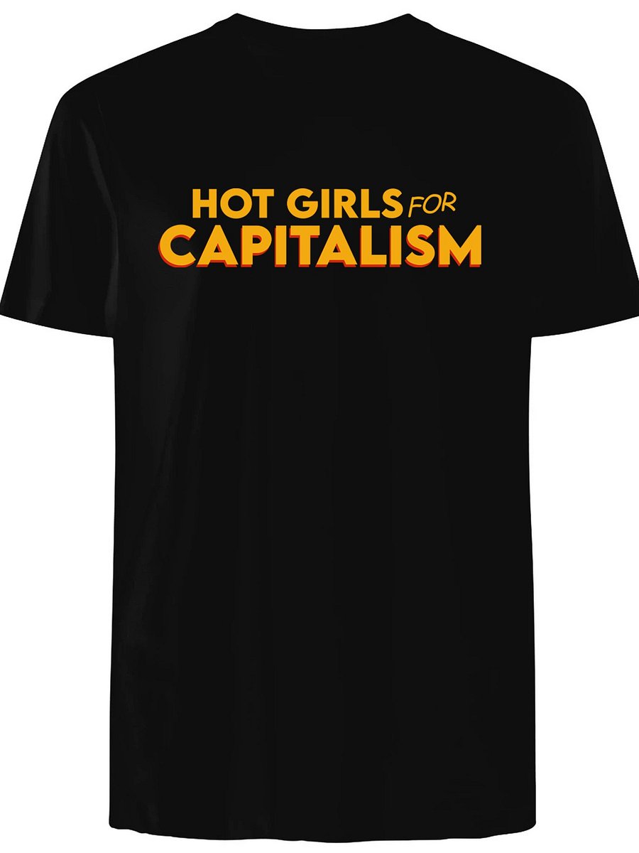 Hot girls for Capitalism T-Shirt product image (1)
