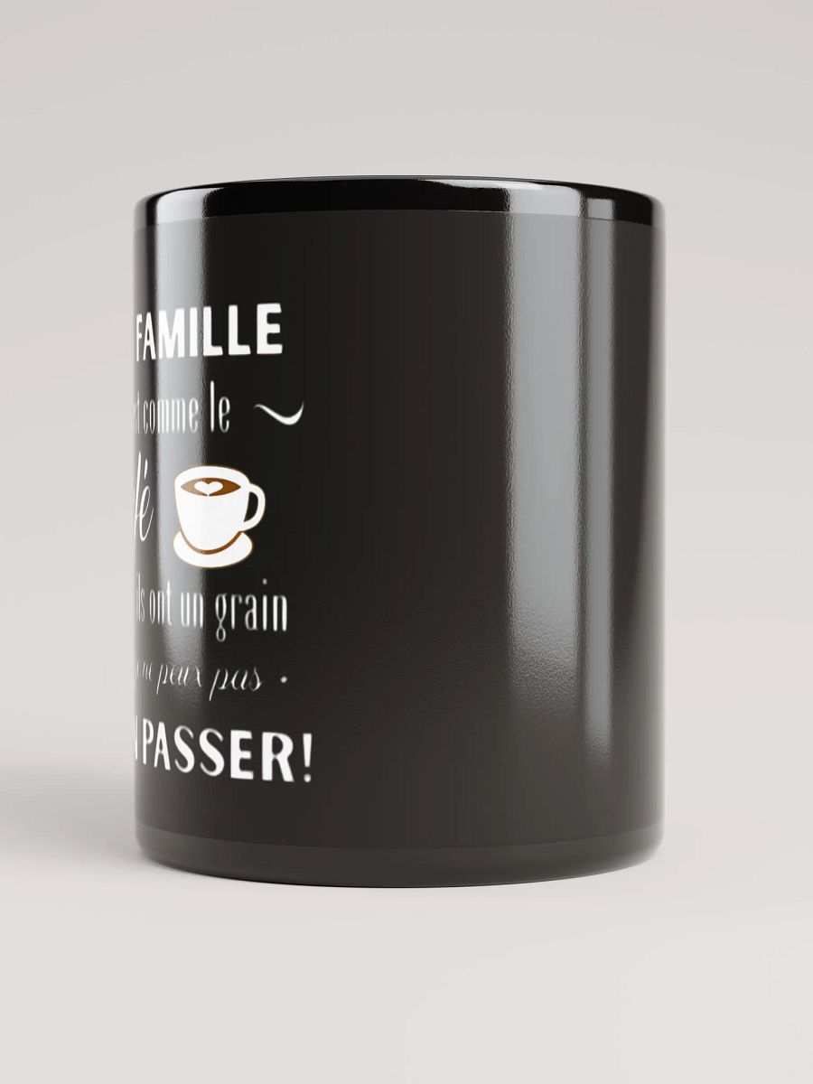 Ma famille c'est comme le café product image (5)