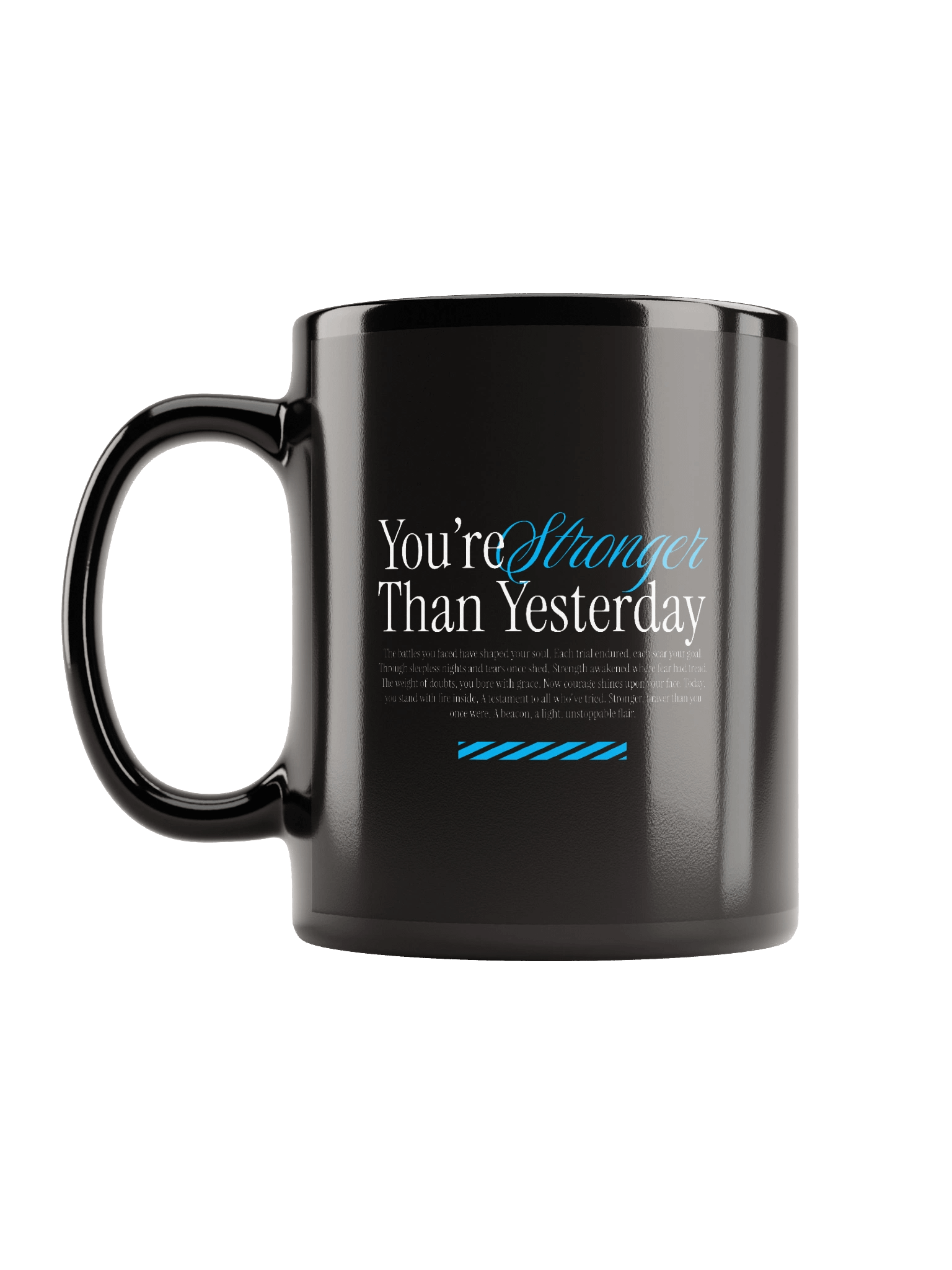 "You're stronger than yesterday" Blue Splatter Mug product image (12)