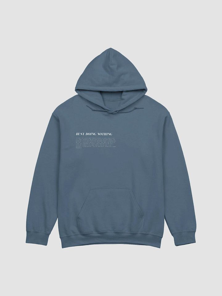 ¨busy doing nothing¨ hoodie product image (10)