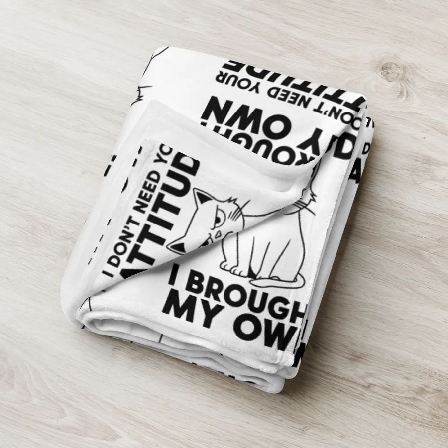 I Don't Need Your Attitude Blanket product image (6)