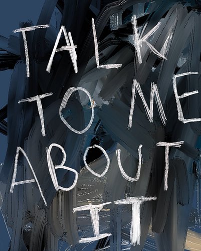 ‘Talk to me about it’
2025
By: Angela Lee
2025