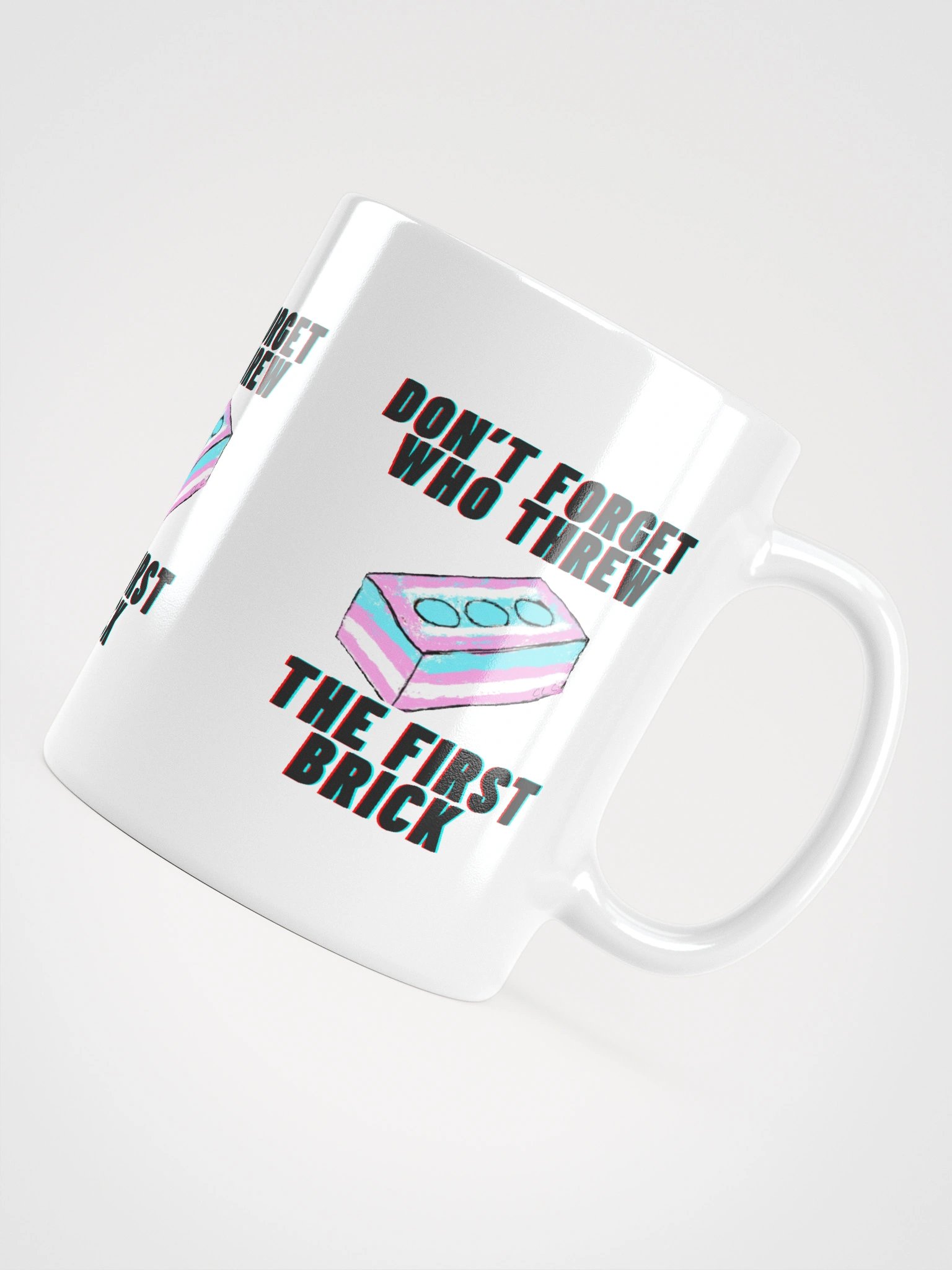 Don't Forget Who Threw The First Brick Mug-White product image (15)