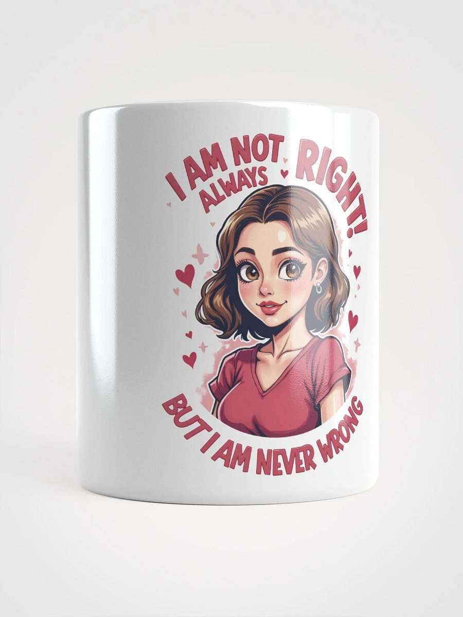 Not Always Right Mug product image (13)