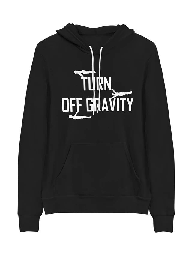 Turn off Gravity Hoodie product image (1)