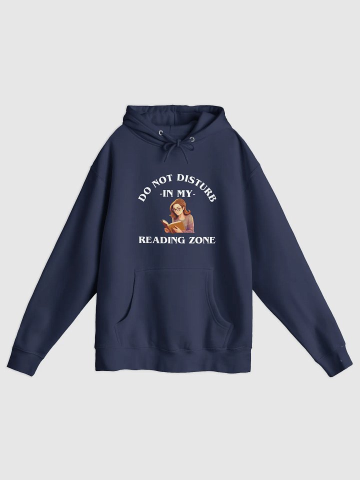 Do Not Disturb: My Reading Zone Hoodie product image (1)
