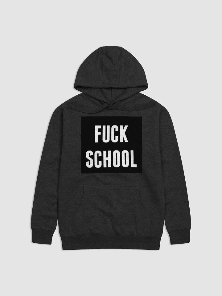 F*ck School Hoodie product image (1)