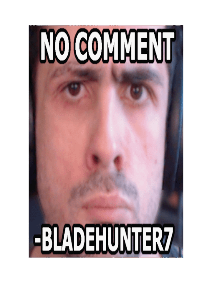 No Comment Bladehunter7 Poster 24” x 36” product image (2)