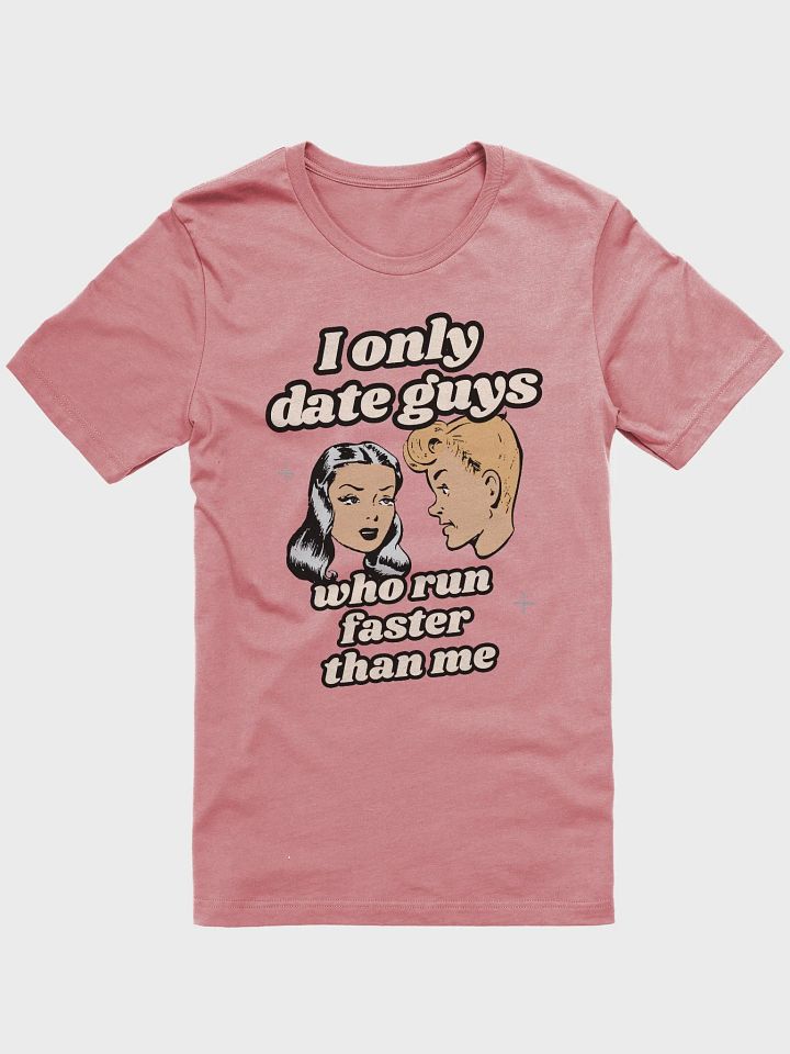 Faster Than Me T-Shirt product image (5)