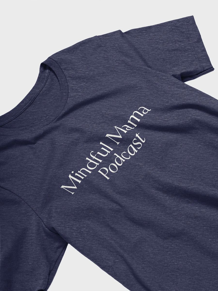 [Navy] Mindful Mama Podcast Tee product image (3)