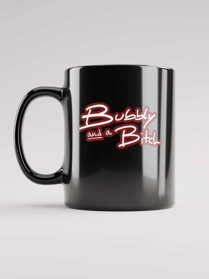 Bubbly and a B*tch (lined design, #6D1616) glossy black mug product image (1)