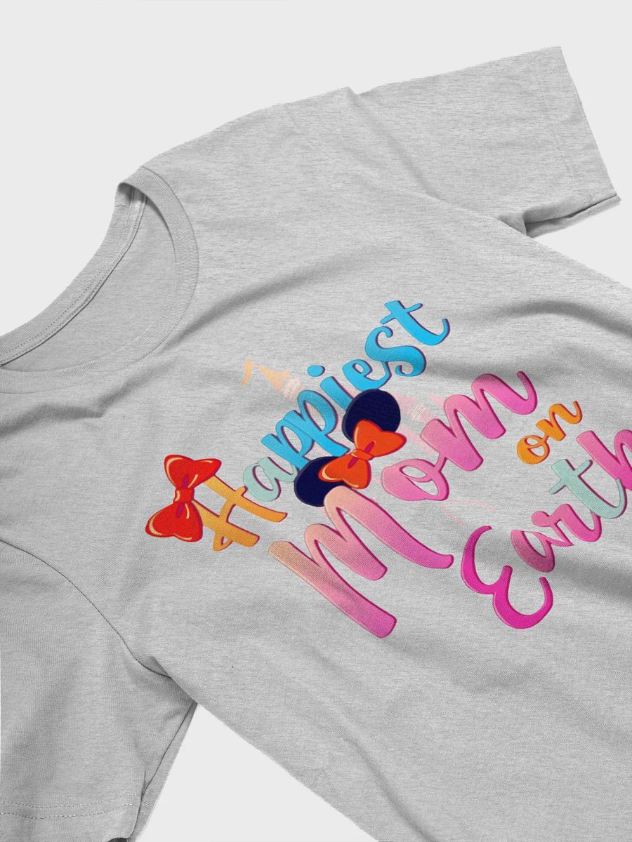 Happiest Mom on Earth Tee product image (18)