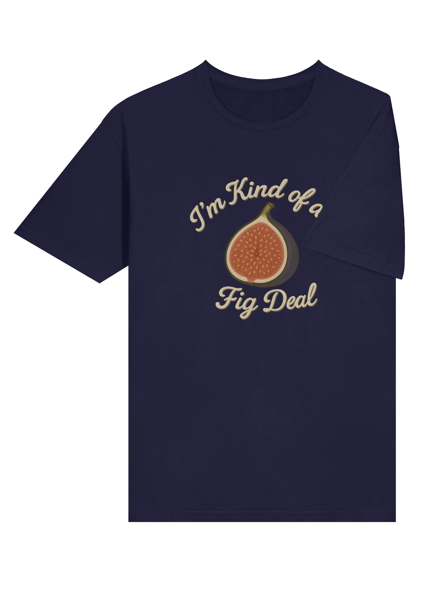 I'm Kind of a Fig Deal - Unisex T-Shirt product image (6)