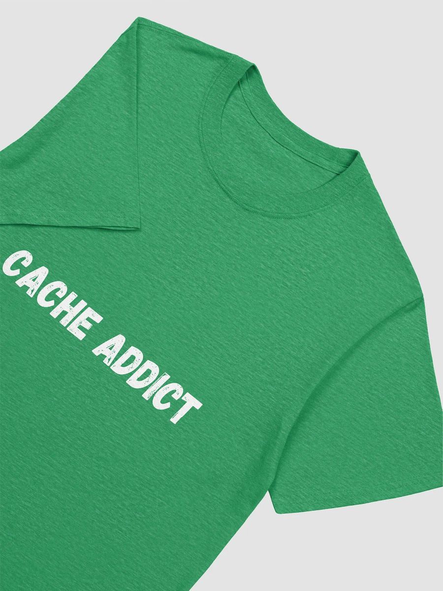 Cache addict. - Trendy Geocaching T-Shirt for Passionate Cachers product image (23)